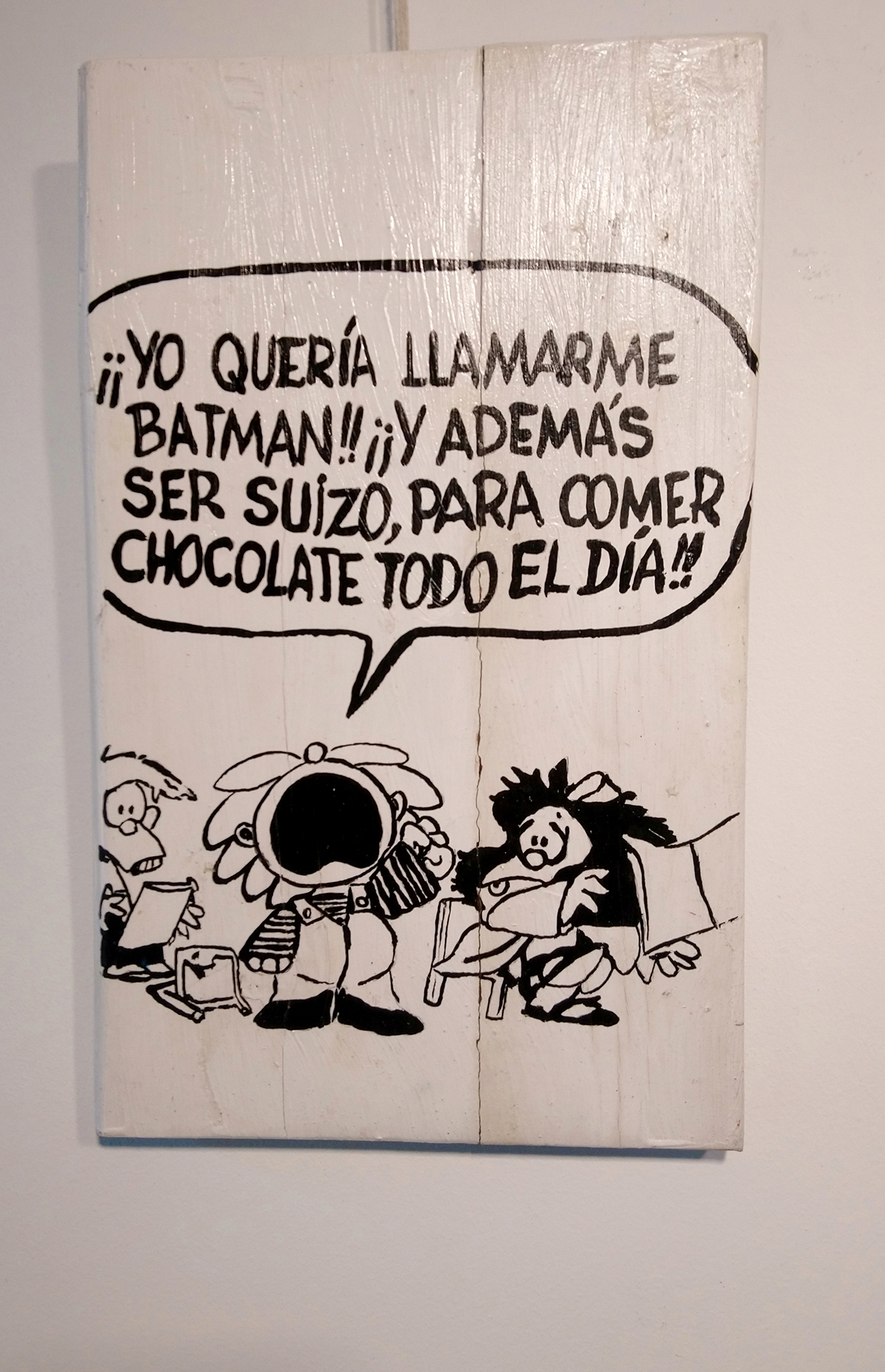 Cuadro Mafalda Yo quería llamarme Batman