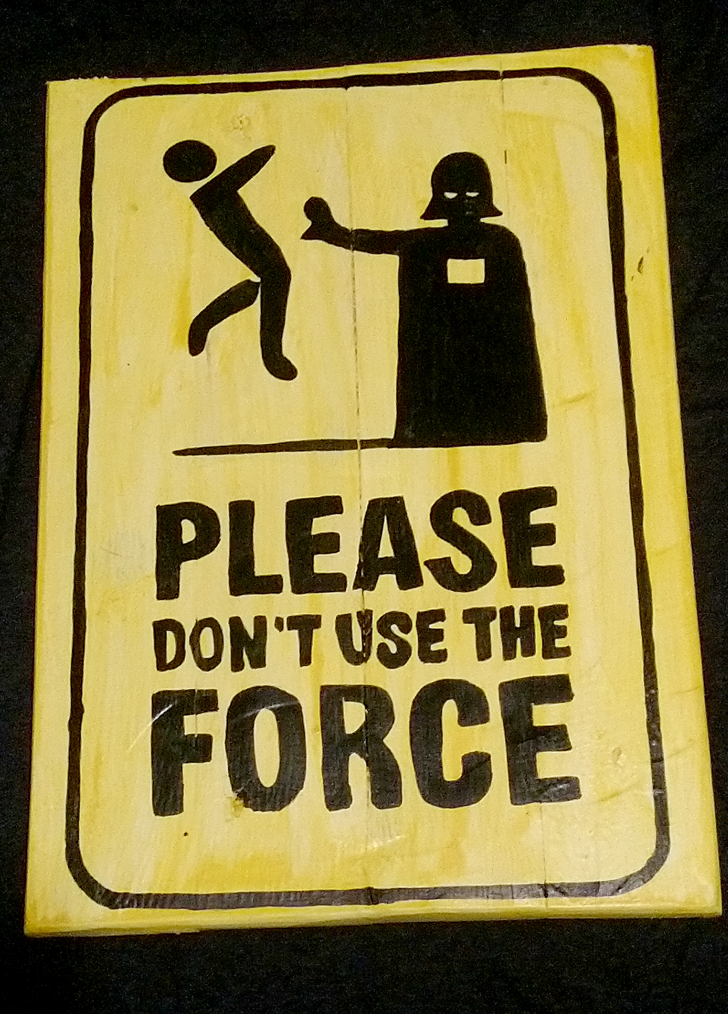 Cuadro Please don´t use the force Star wars