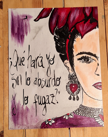 Frida Kahlo que haria yo sin lo absurdo y lo fugaz